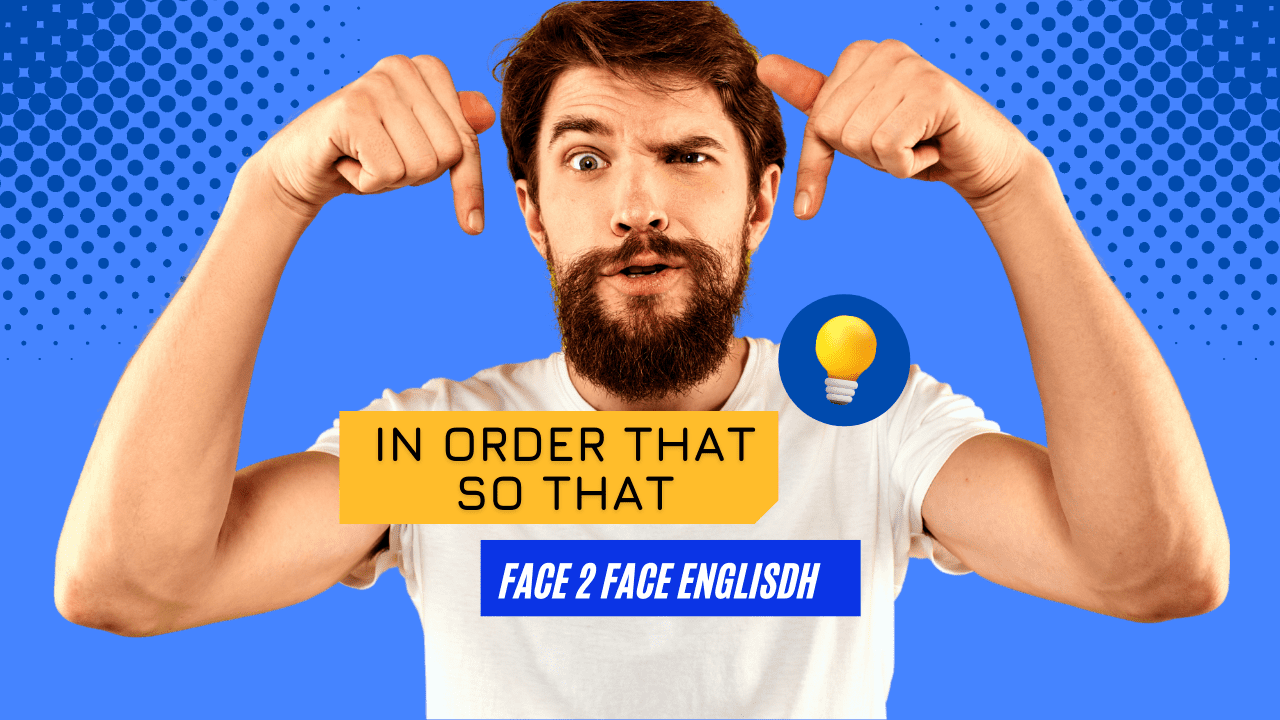 so that và in order to