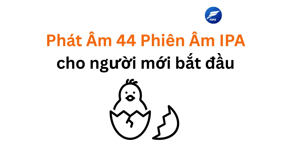 Hướng Dẫn Phát Âm 44 Phiên Âm IPA: Bí Quyết Nói Tiếng Anh Chuẩn Bản Xứ