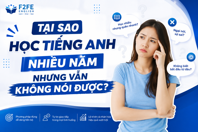 Tại sao học tiếng Anh nhiều năm nhưng vẫn không nói được